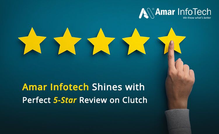 Amar Infotech Achieves Outstanding 5-Star Review on Clutch