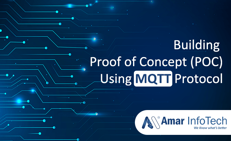 Building Proof of Concept (POC) Using MQTT Protocol