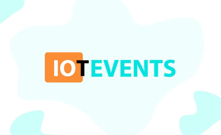 Top IoT Events & Conferences 2018 You Must Have To Attend