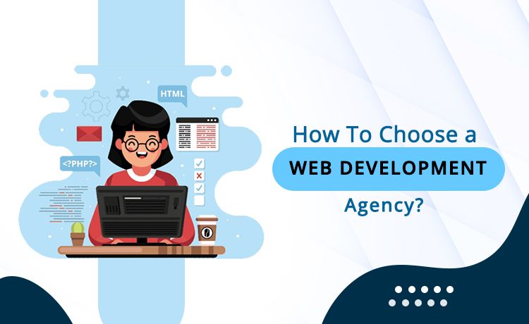 How to Choose the Perfect Web Development Agency