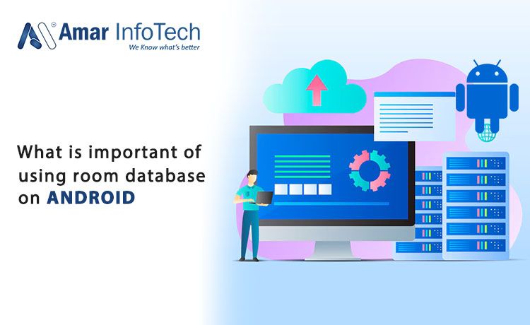 What is important of using room database on android