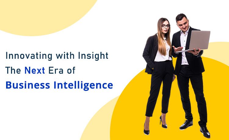 Top Trends and Future Of Business Intelligence For 2021-2025