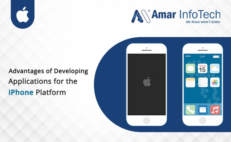 Advantages of Developing Applications for the iPhone Platform